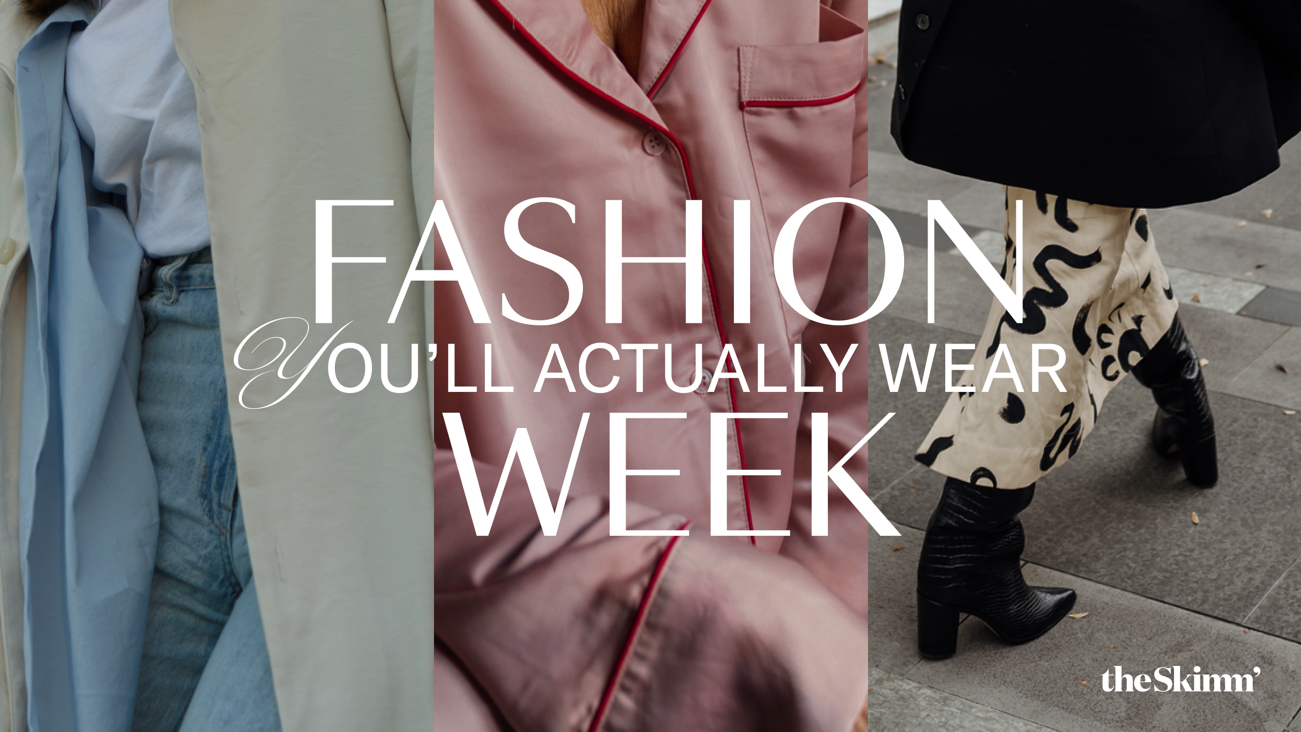 fashion you'll actually wear week 