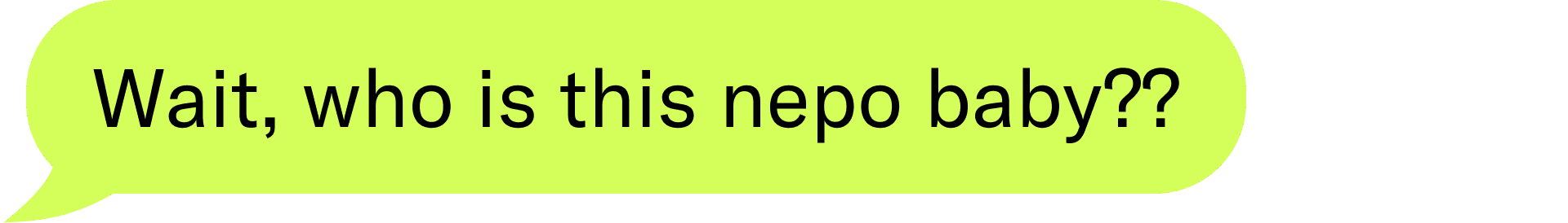 Wait, who is this nepo baby??