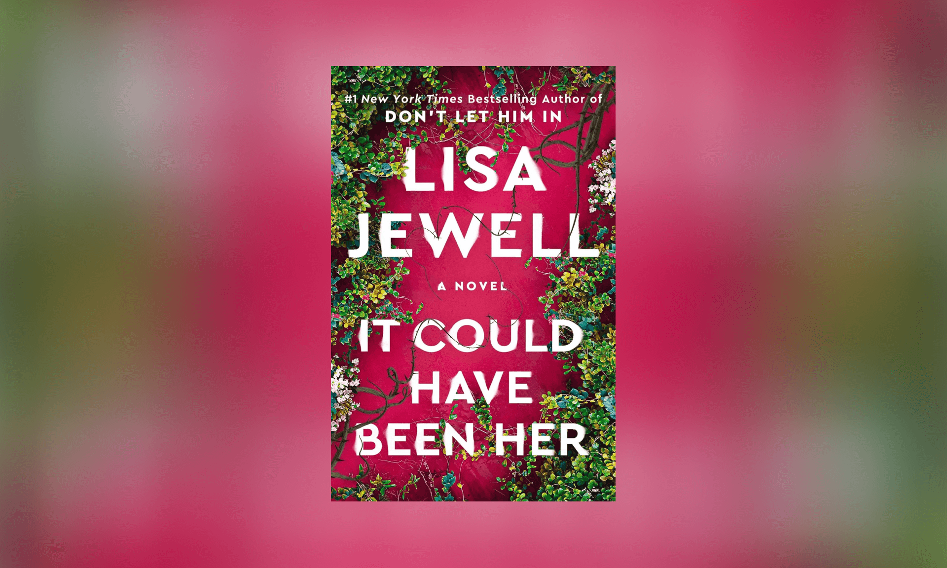 It Could Have Been Her: A Novel